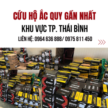 Cứu hộ ắc quy ô tô gần nhất: Khu vực Thành phố Thái Bình